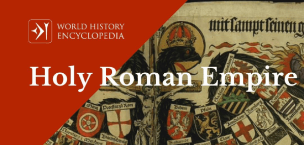 Guidebook Extended: our contribution to World History Encyclopedia regarding the Holy Roman Empire